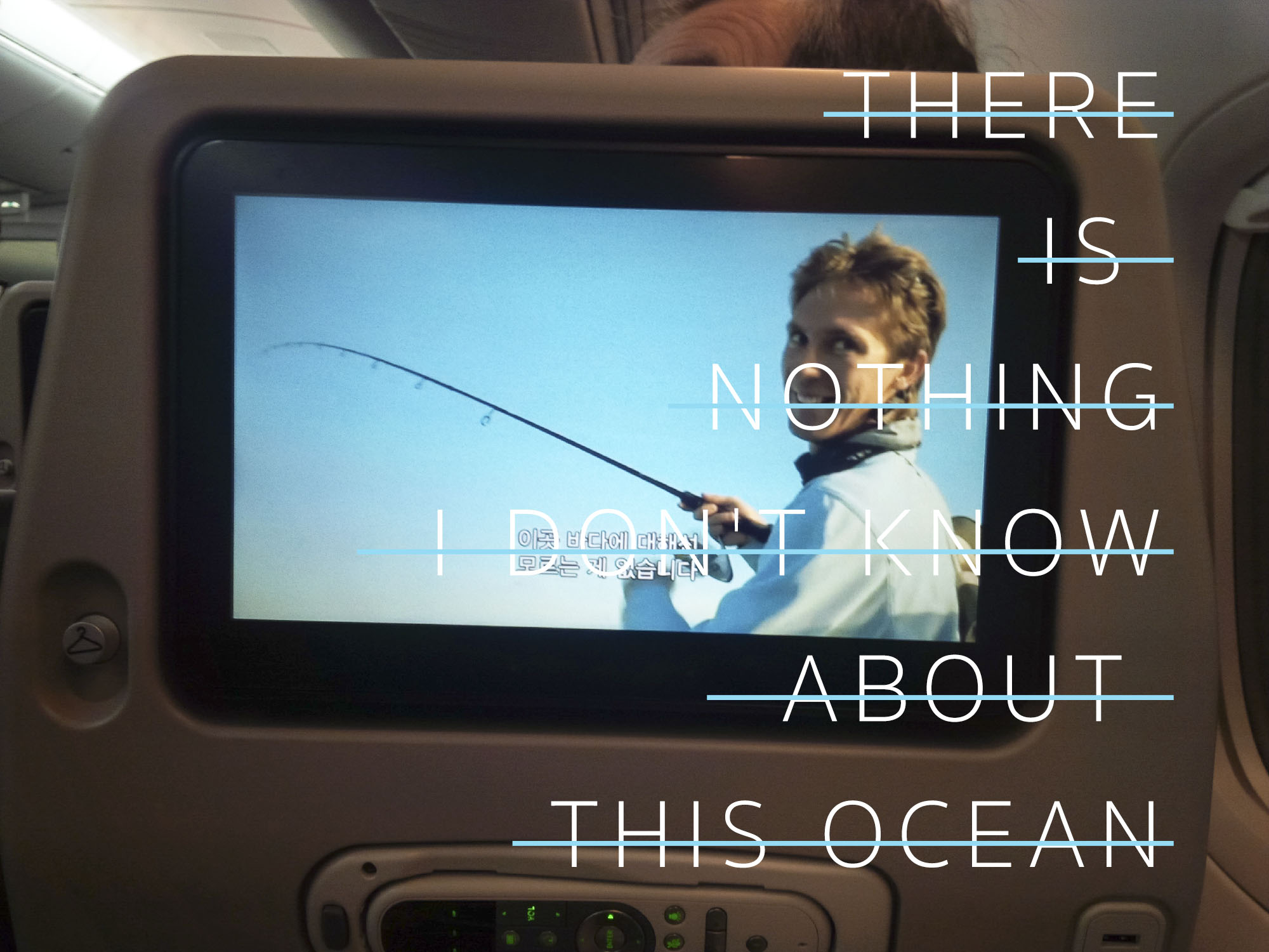 There Is Nothing I Don't Know about This Ocean